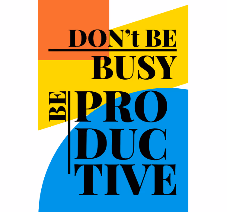 Være produktiv motivationstekst originale rullegardiner - TenStickers