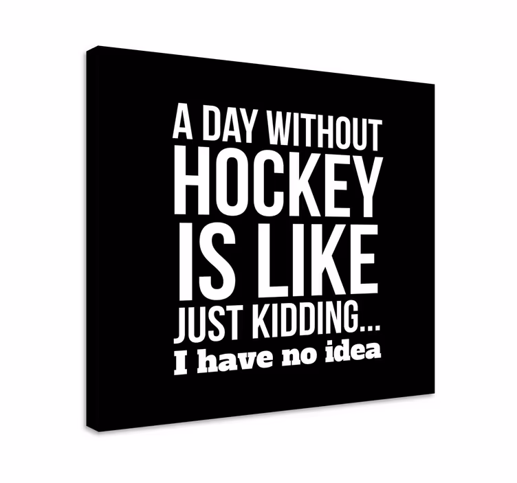 En dag uden hockey Teenage lærredsbillede - TenStickers