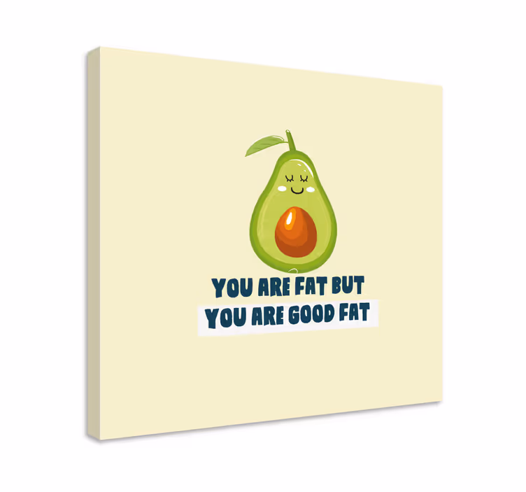 Sjovt citat med avocado citat lærred væg kunst - TenStickers