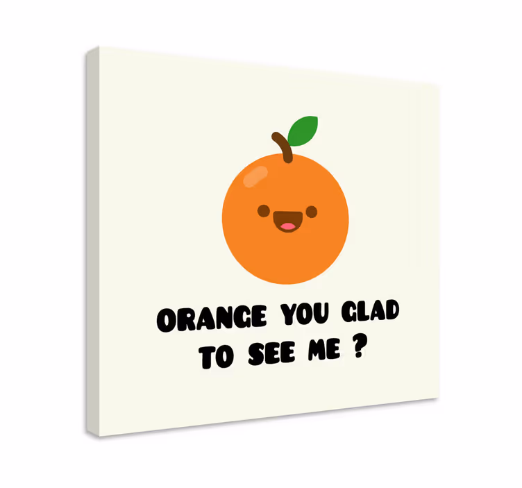 Sjovt citat med orange citat lærred væg kunst - TenStickers
