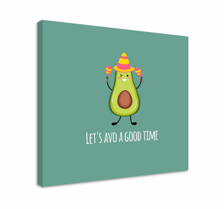 Sjovt citat med avocadoer citat lærred væg kunst - TenStickers