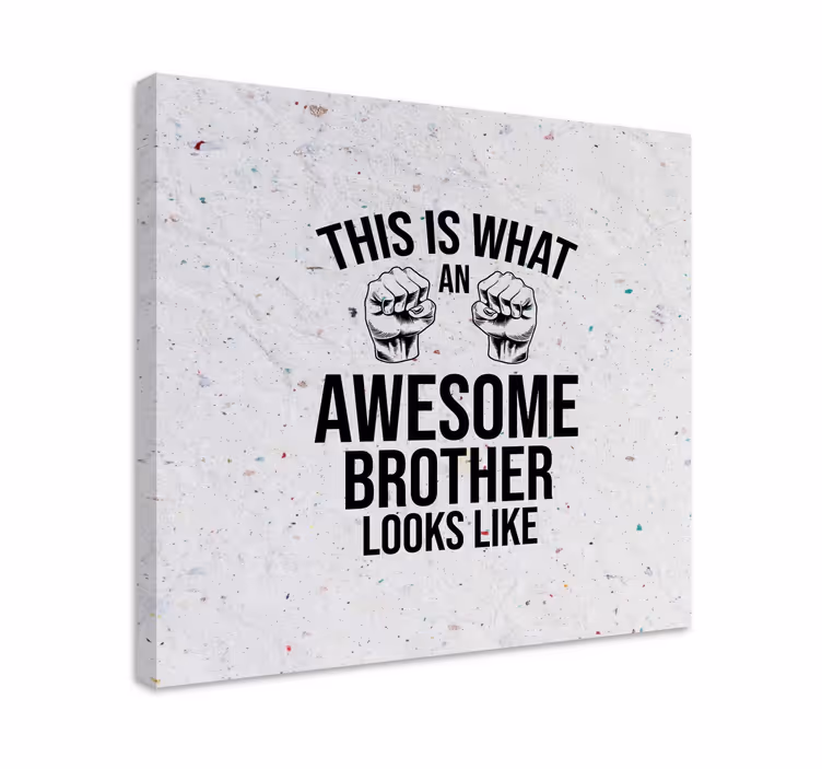 Fantastisk bror sjovt citat lærred - TenStickers