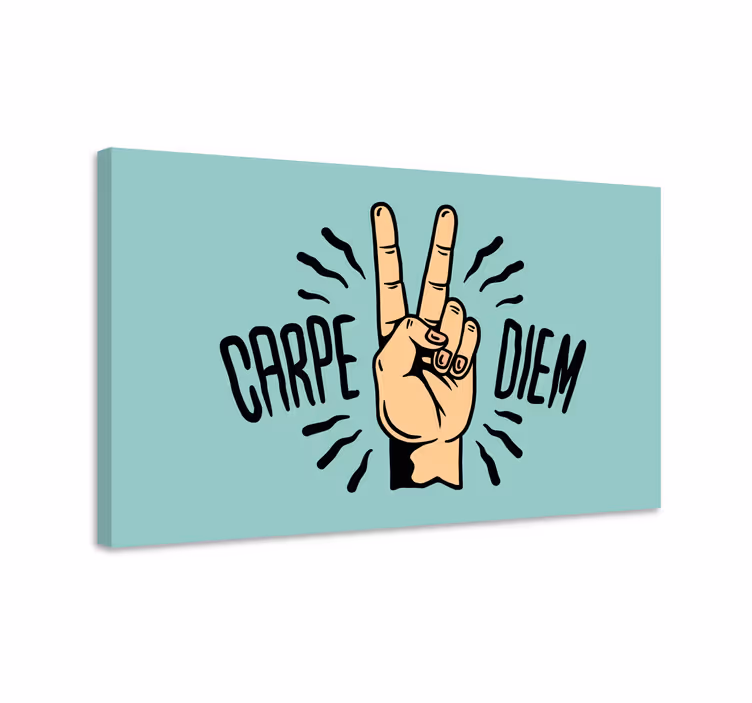 Carpe diem håndbevægelse citat lærredsbillede - TenStickers
