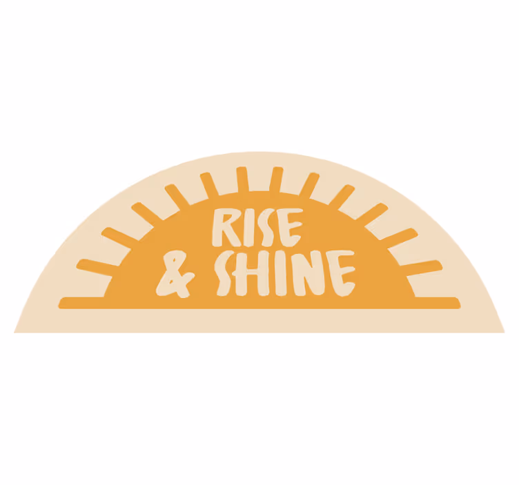 Tekst rise and shine vinyl tæppe til badeværelset - TenStickers