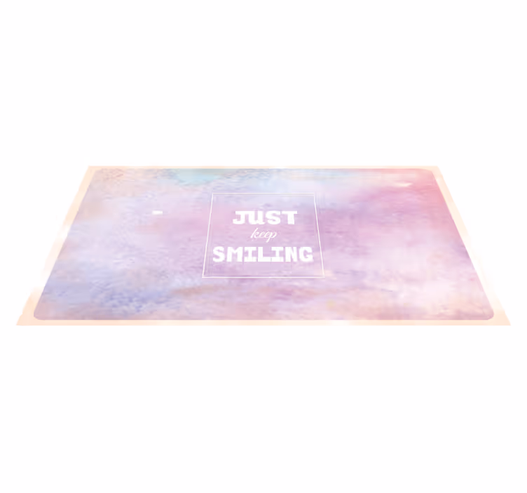 Bare bliv ved med at smile vinyl tæppe med sætninger - TenStickers