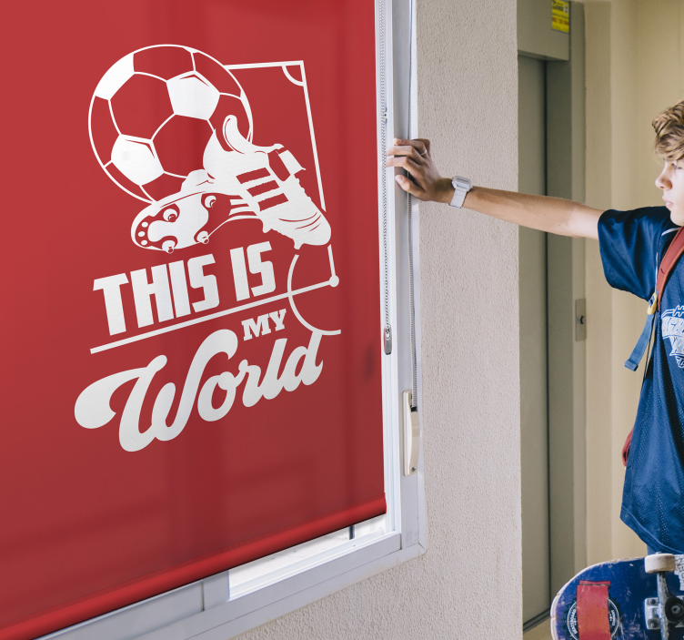 Dette er min verdens rullegardin - TenStickers