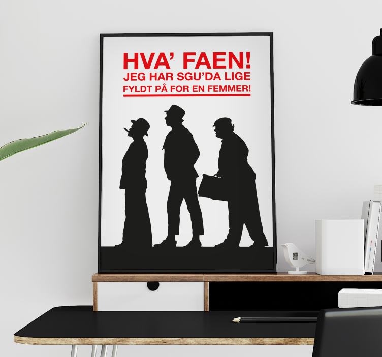 Citat af Olsen-banden plakat - TenStickers