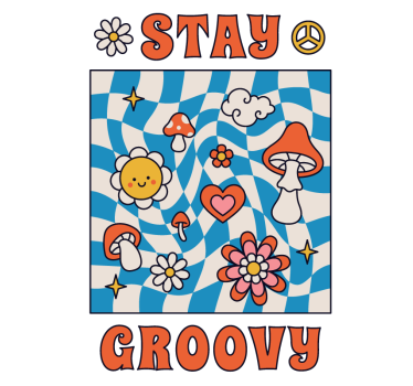 Stay Groovy plakat - TenStickers