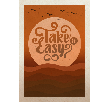 Take it easy solnedgang plakat - TenStickers
