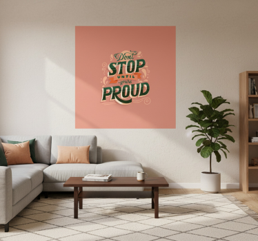 Citat stolt plakat stue - TenStickers