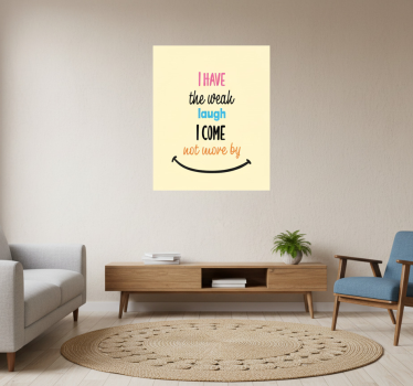 Plakat stue jeg har det svage grin - TenStickers