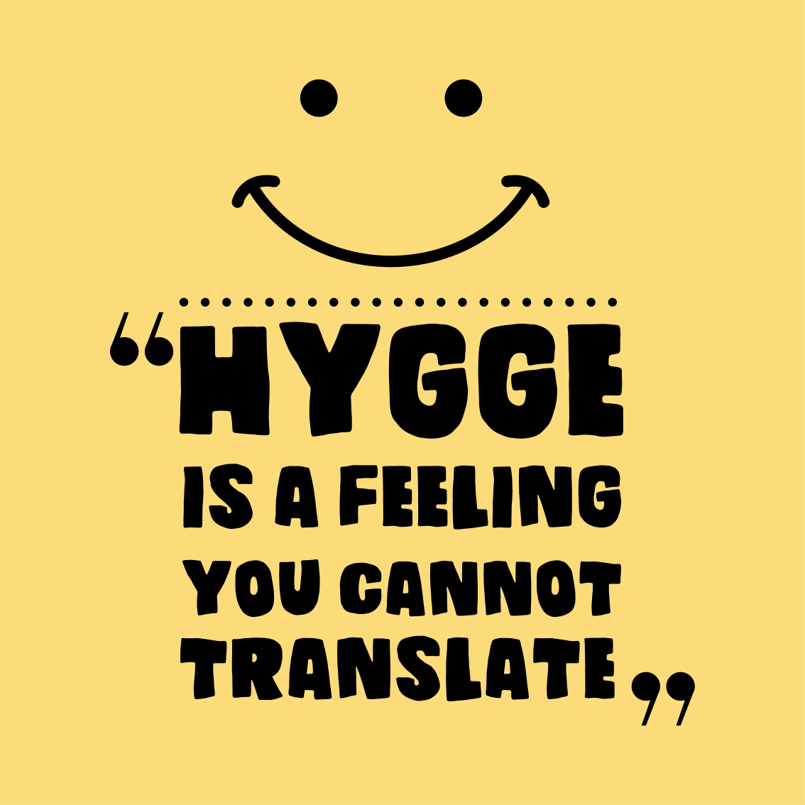 Plakat teenageværelse hygge er følelse - TenStickers