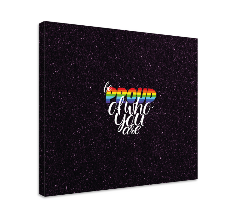 Citat lærredsbillede vær stolt udsagn - TenStickers