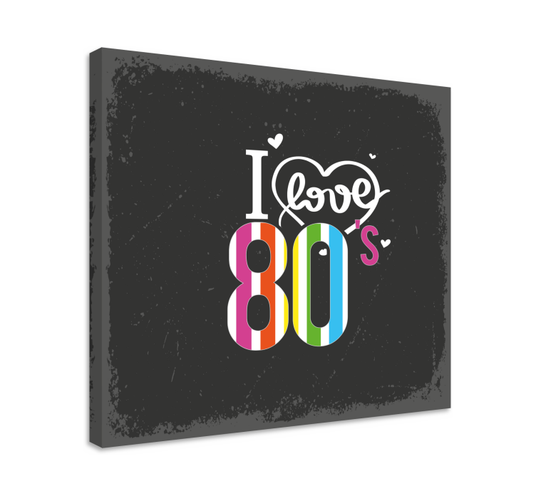 Citat lærredsbillede i love 80'erne - TenStickers