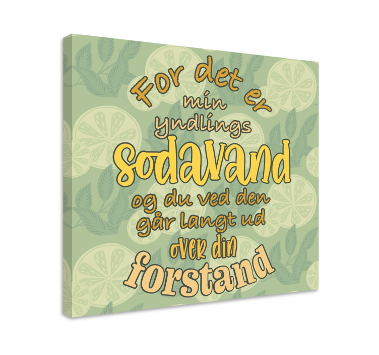 Sang om yndlingssodavand citat lærred - TenStickers