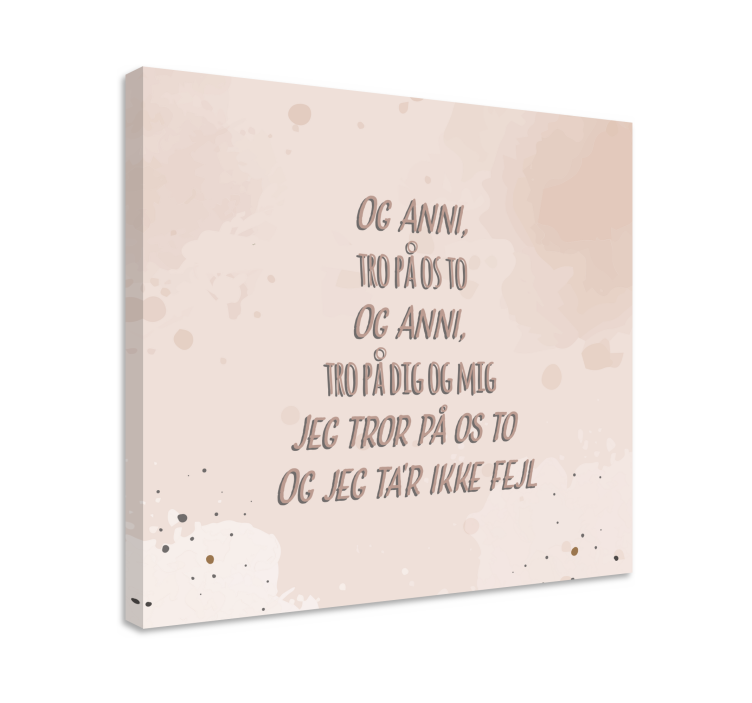 Lyrics - anni believe in us citat canvas - TenStickers