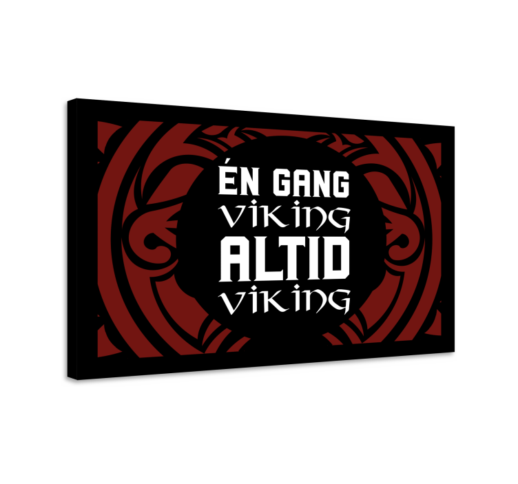 Citat - en gang en viking, altid et vikingelærred - TenStickers