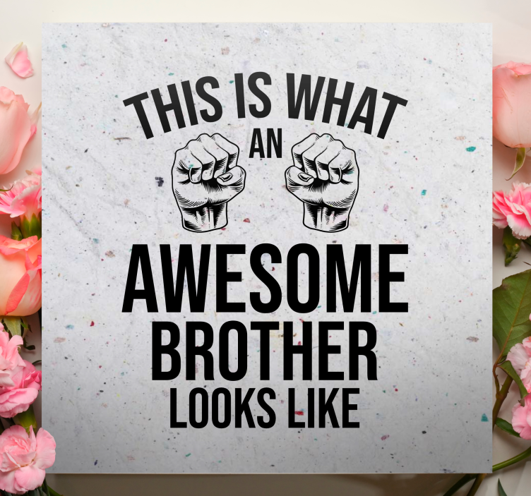 Fantastisk bror sjovt citat lærred - TenStickers