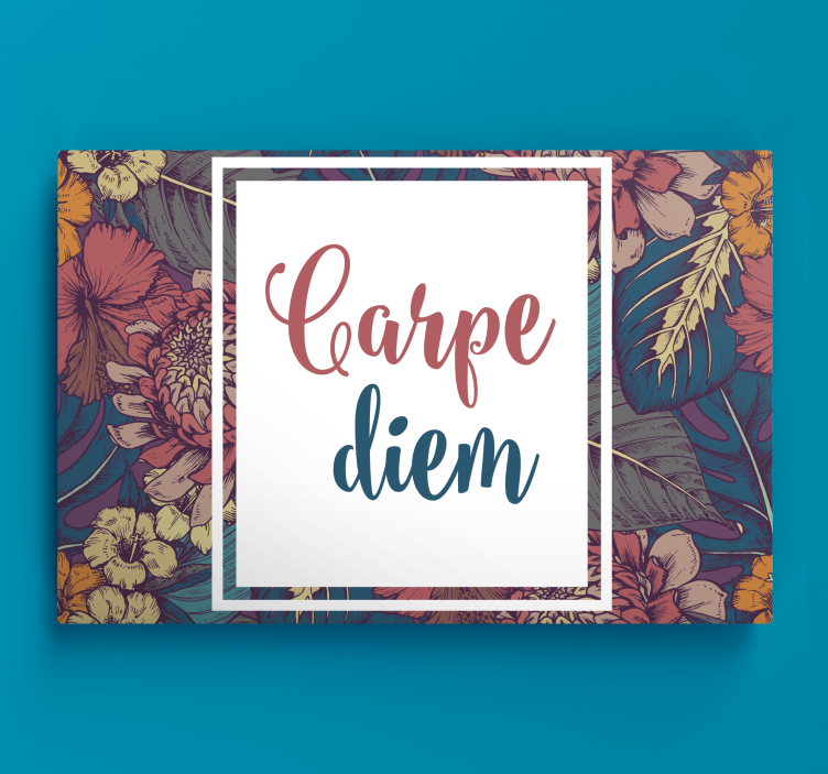 Citat lærredsbillede carpe diem motiv - TenStickers