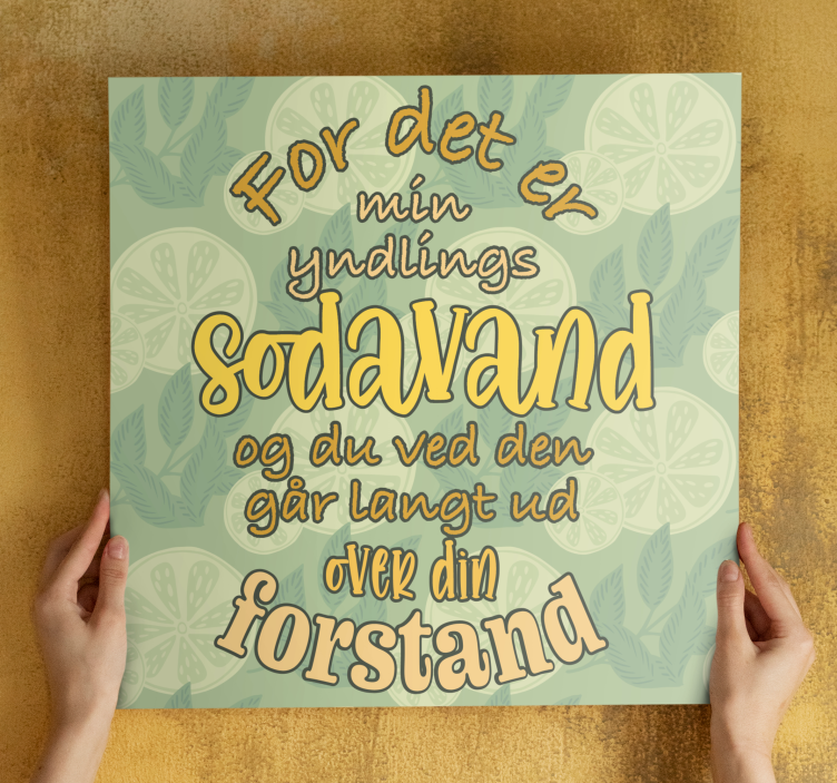 Sang om yndlingssodavand citat lærred - TenStickers