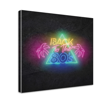 Neon retro sætning citat lærredsbillede - TenStickers