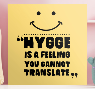"hygge" kan ikke oversættes vægkunst citattryk - TenStickers