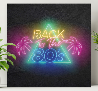 Neon retro sætning citat lærredsbillede - TenStickers