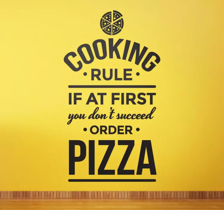 Cooking Rule Order Pizza Wallsticker - TenStickers