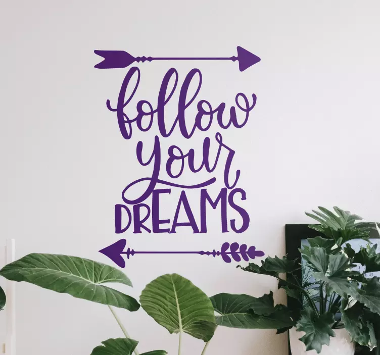 Følg dine drømme med pile tekst klistermærke - TenStickers