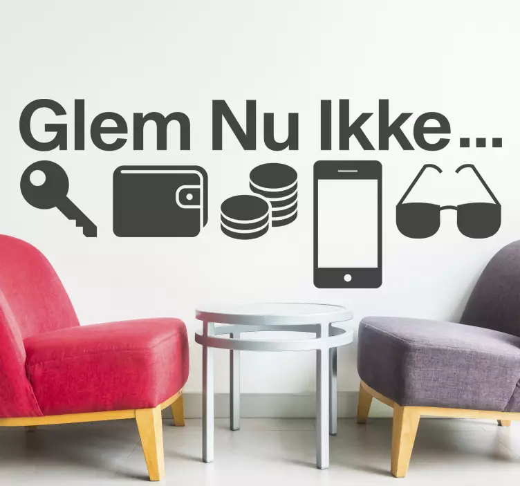 Glem ikke nu objekt vægklistermærke - TenStickers