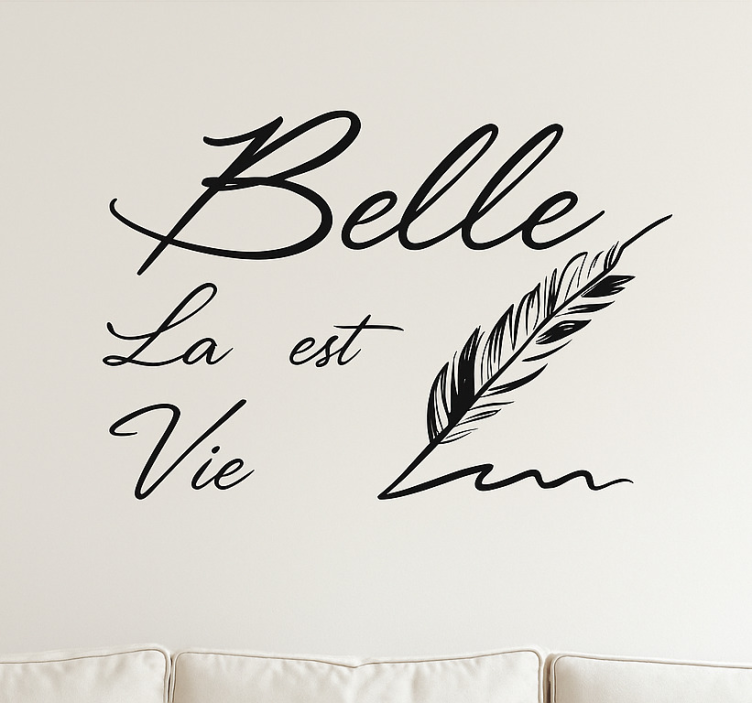 Livet er smukt stue wallsticker - TenStickers