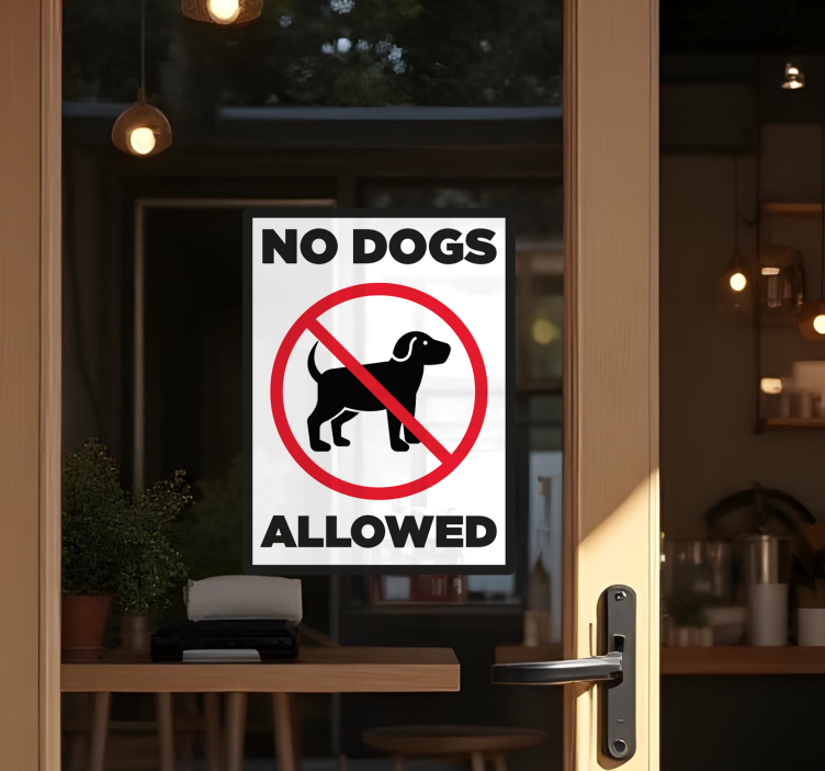 no dog allowed sign butiksvinduer klistermærke - TenStickers