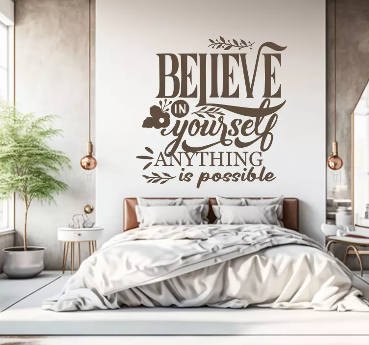 Tro på dig selv Wallsticker citat - TenStickers