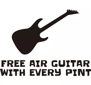 Gratis luftgitar med hvert pint-vægklistermærke - TenStickers