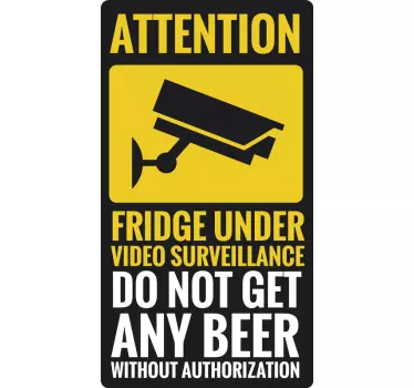Under videoovervågning køleskab - TenStickers