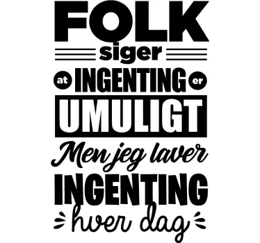 ingenting er umuligt wallsticker til kontor - TenStickers