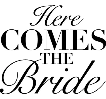 Here comes the bride klistermærke - TenStickers