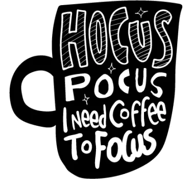 Hocus pocus kaffe til at fokusere drikkevægklistermærke - TenStickers