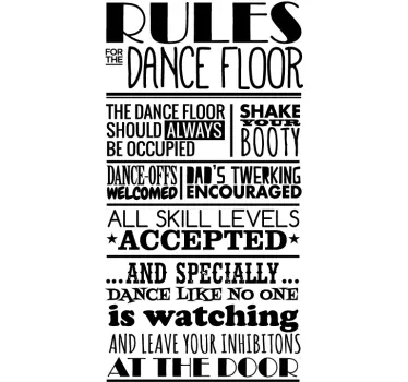 Quote sticker danse regler - TenStickers