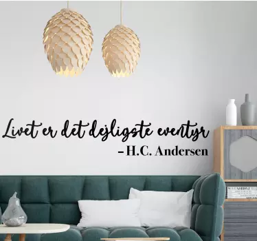 Hc andersen livet er et eventyr citat vægmærkat - TenStickers