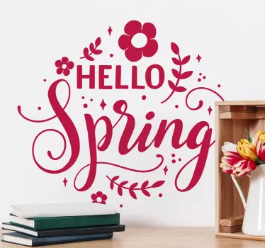 Hej forår blomster vægoverføringsbillede - TenStickers