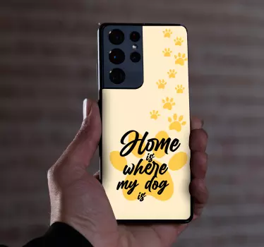 Hjem er, hvor min hund er citatbogstav samsung -mærkater - TenStickers