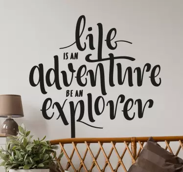 Klistermærke Livsudtryk adventure - TenStickers