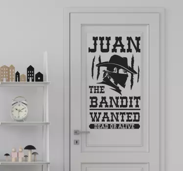 Klistermærke til dør juan banditten efterlyses - TenStickers