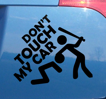 Rør ikke ved bilmærket - TenStickers