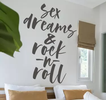 Sex drømme og rock tekst vægoverføringsbillede - TenStickers