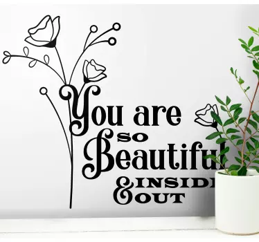 Smuk blomst ind og ud inspirerende citat klistermærke - TenStickers