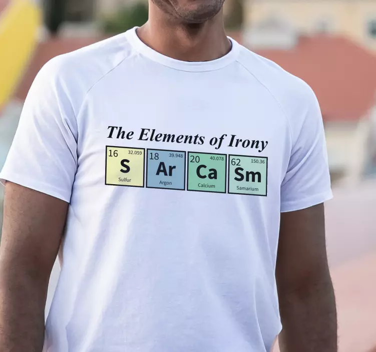 Sarkasme kemisk element ord brugerdefineret t-shirt - TenStickers