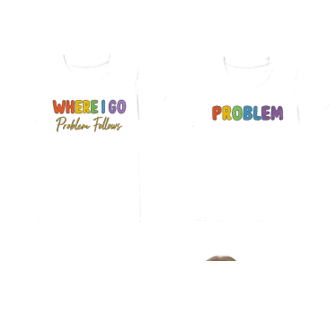Par t-shirt lgbt hvor jeg går følger problemer - TenStickers