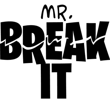Hr. Ordne det, hr. Break it far og søn matchende skjorter - TenStickers